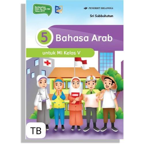 BAHASA ARAB MI KELAS.5 | ERLANGGA