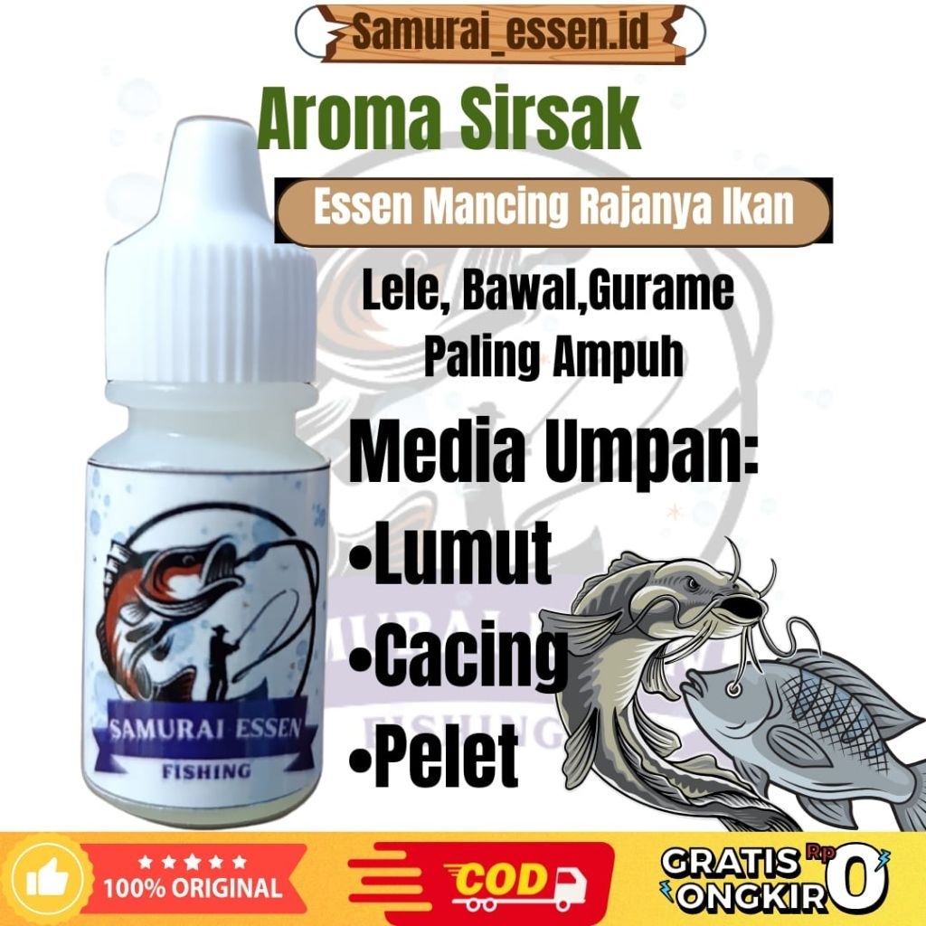 SAMURAI ESSEN  Varian SIRSAK (15 ML) 100 % Gacor Esen ikan patin Nila Liar mujaer mas lele  super ba