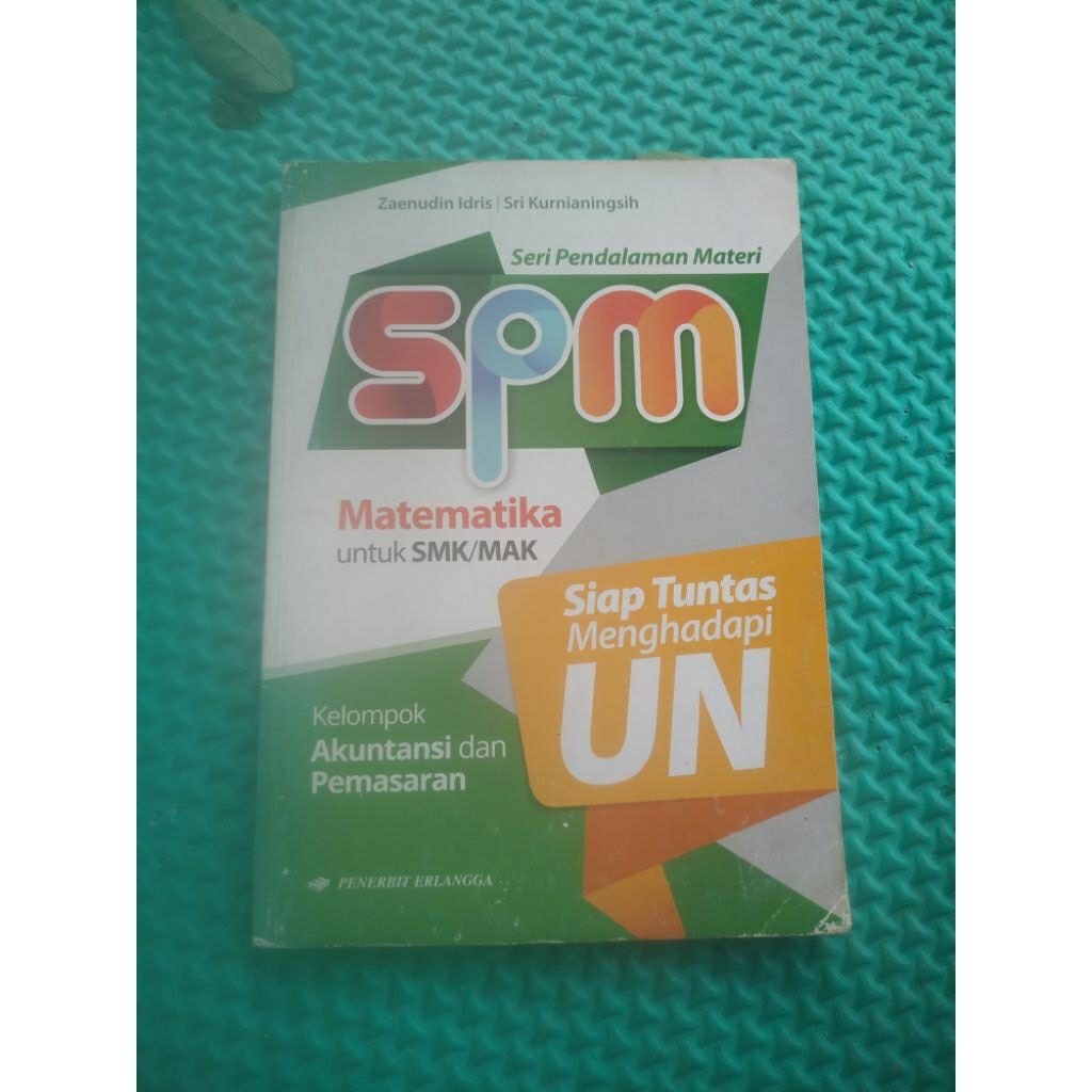 SPM matematika kelompok akuntansi pemasaran. seri pendalaman materi UN SMK