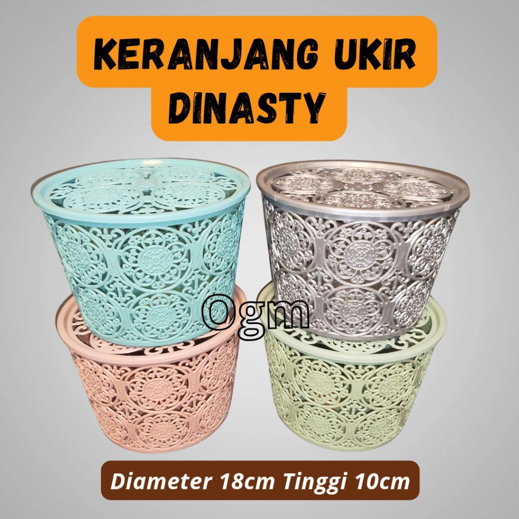 KERANJANG UKIR DINASTY / KERANJANG BULAT SERBAGUNA