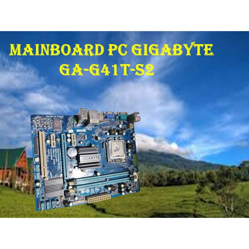 MAINBOARD GIGABYTE GA-G41MT-S2