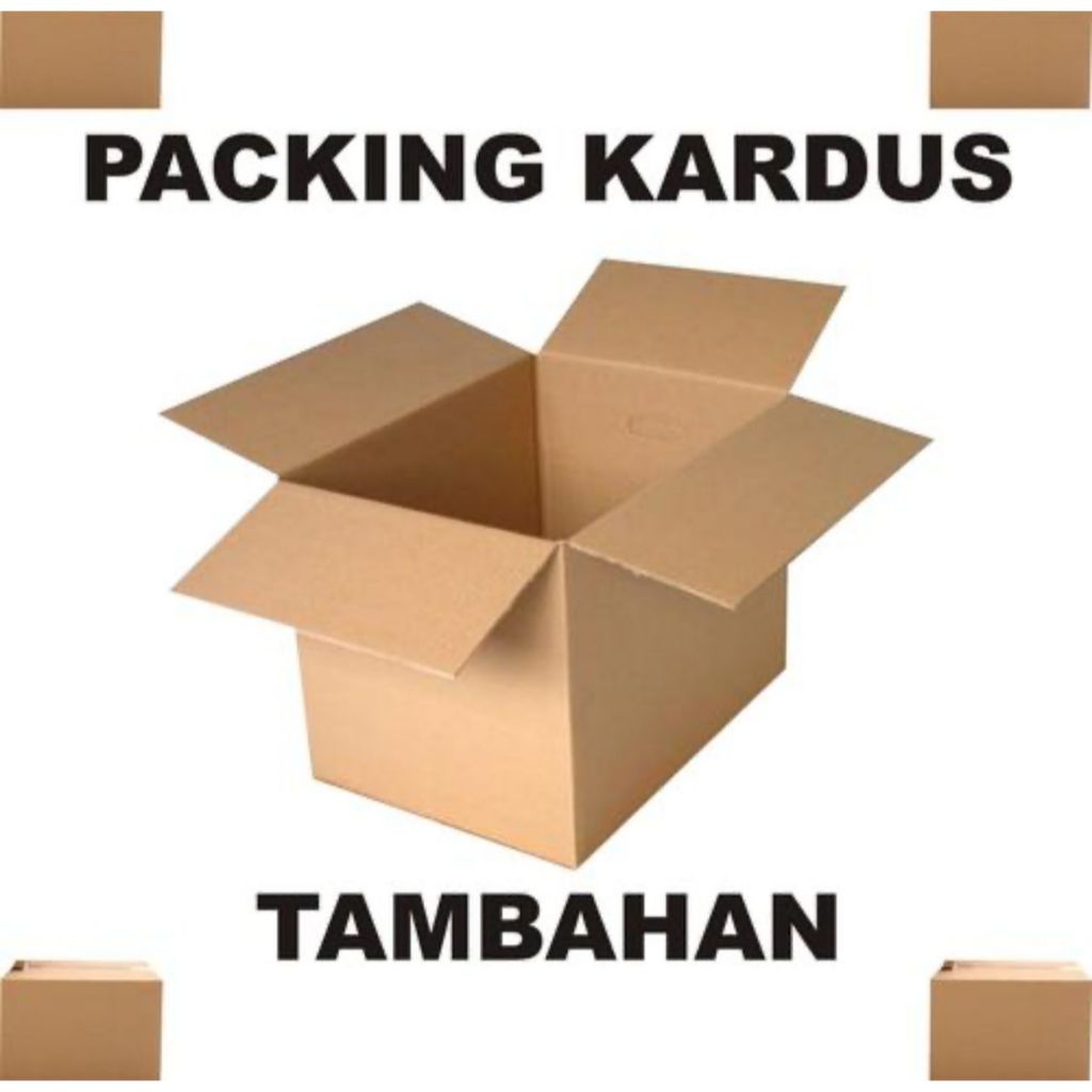 

PACKING KARDUS TAMBAHAN UNTUK LUAR JAWA
