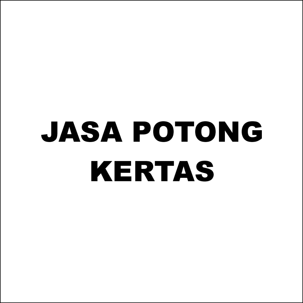 

Jasa Potong Kertas A3+ / 100 Lembar