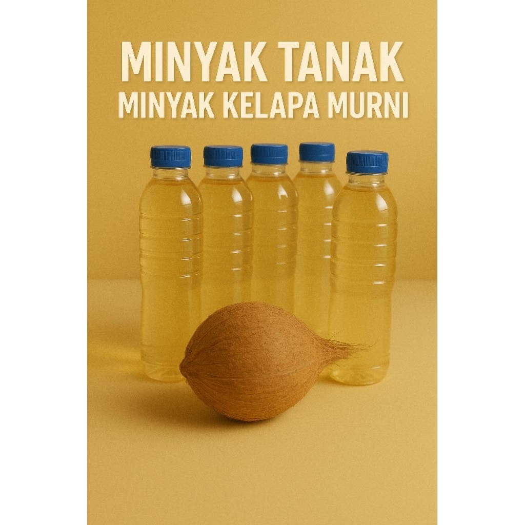 

MINYAK TANAK (MINYAK KELAPA)