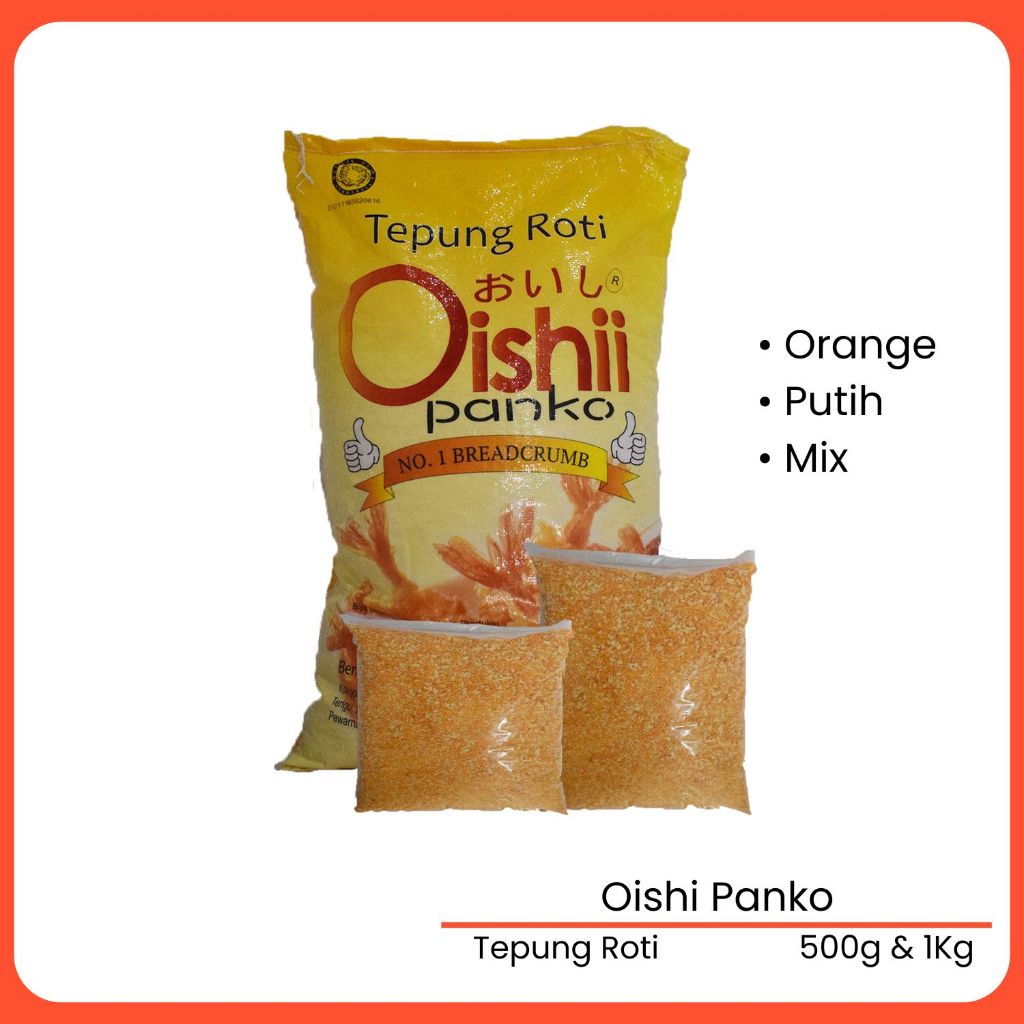 

Oishi Panko Tepung Roti / Breadcrumb 500g - 1Kg Repack