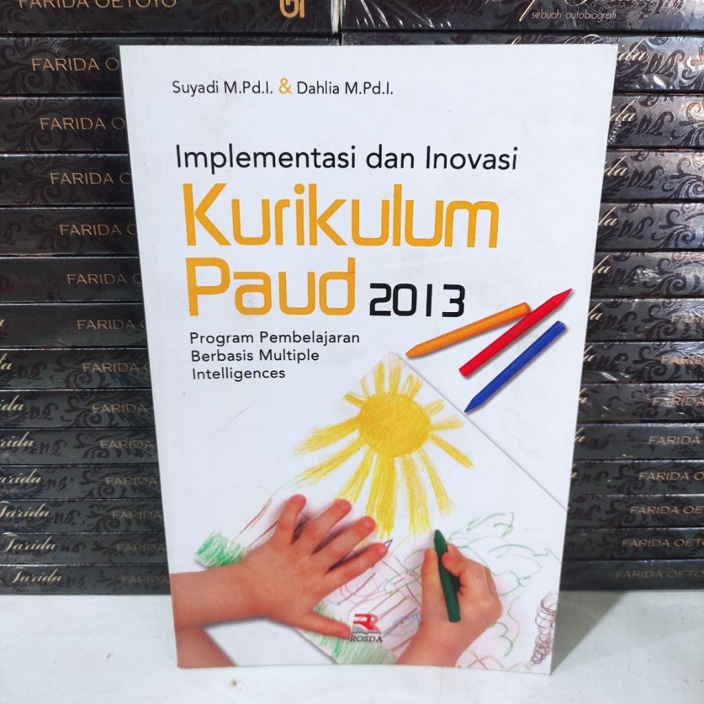 BUKU MURAH : IMPLEMENTASI DAN INOVASI KURIKULUM PAUD 2013