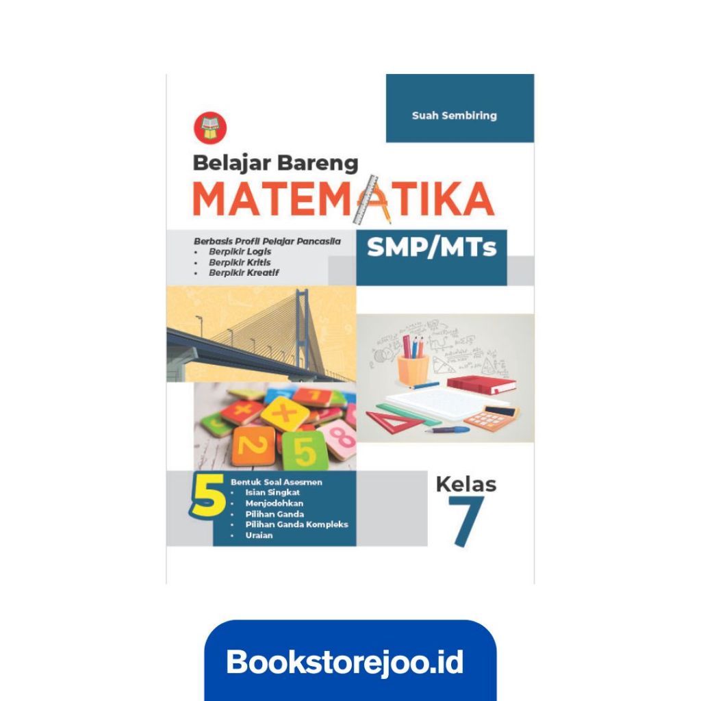 Buku Belajar Bareng Matematika Untuk SMP/MTS Kelas 7 (Kur.Merdeka) - Suah Sembiring