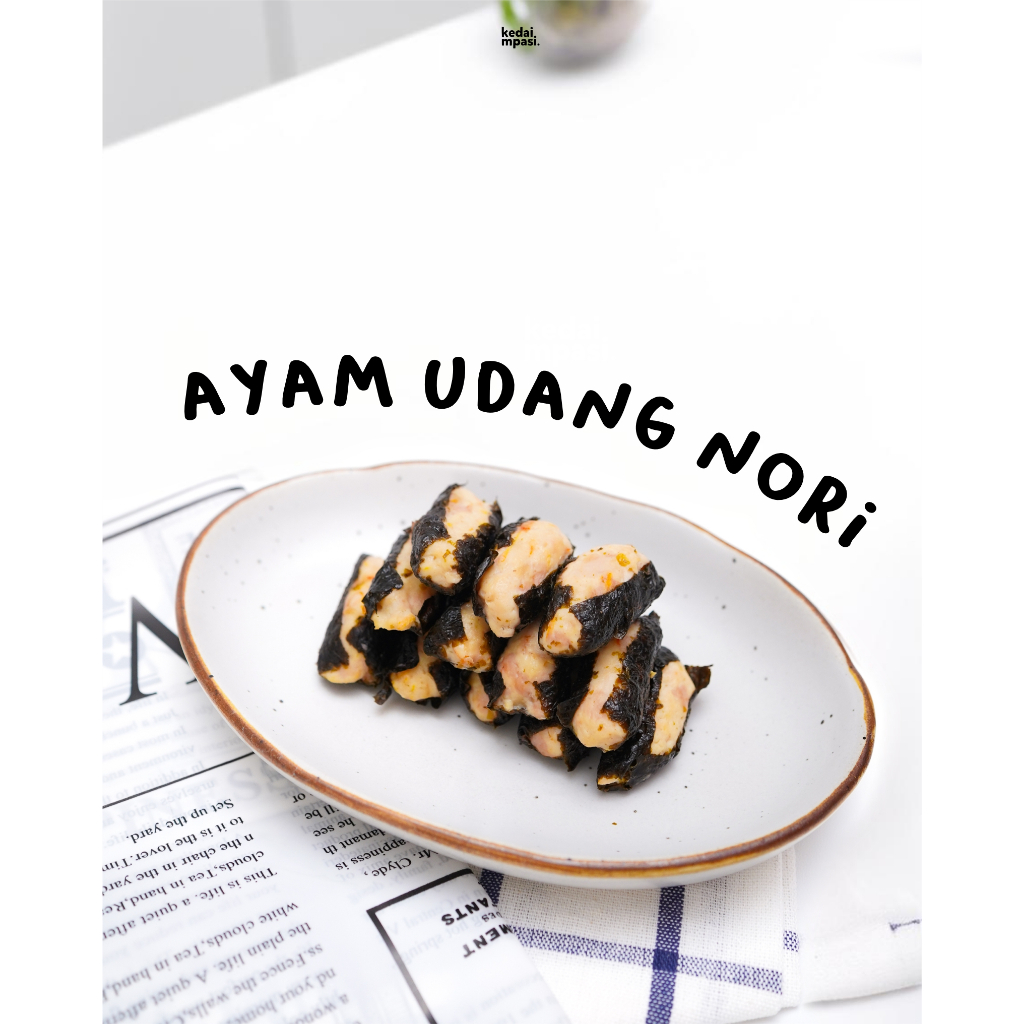 

Ayam Udang Gulung Nori by Kedai MPASI / Produk Original