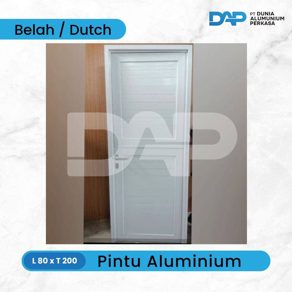 Pintu Aluminium Dutch / Pintu Belah 80 x 200 - Anti Rayap Anti Karat Kokoh Kuat