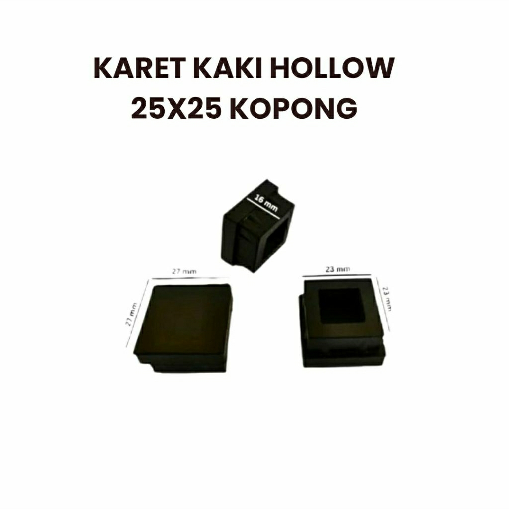 KARET KAKI HOLLOW 25X25 KOPONG/ KARET BESI HOLLOW 25X25