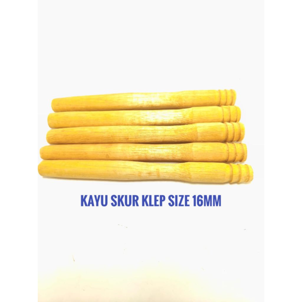 Kayu Skur Klep Gagang Karet Skur Universal Size 16mm
