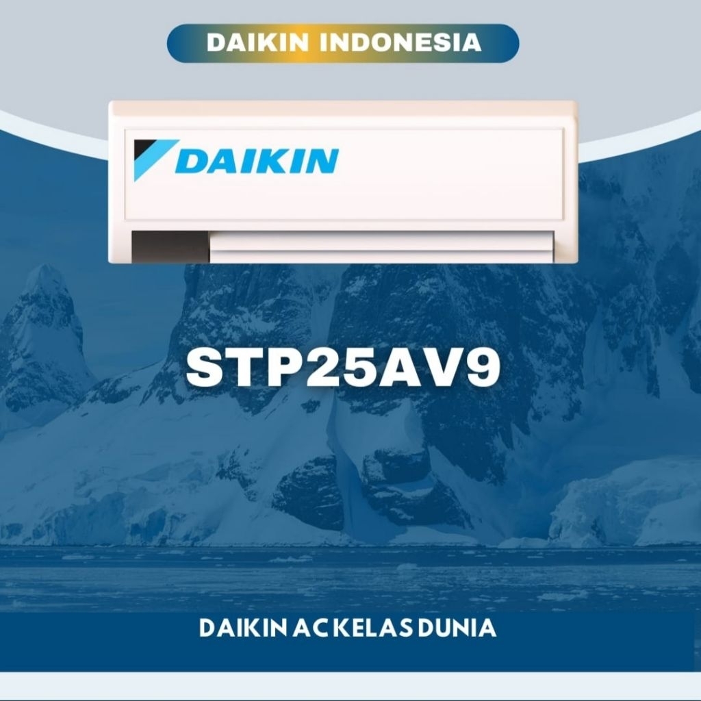 AC Daikin Murah Daikin Malaysia STP25AV14 Standart Malaysia 1 PK