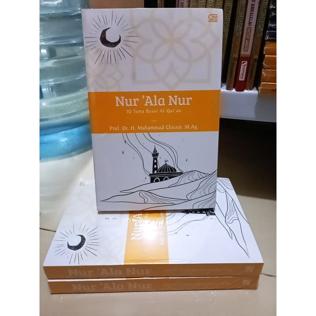 Buku Original : Nur Ala Nur Karya Prof. Dr. H. Muhammad Chirzin