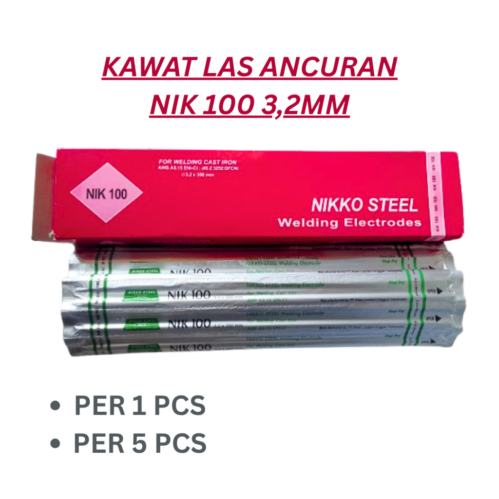 Kawat Las Ancuran / Babet 3.2 mm NIK 100 NIKKO STEEL Untuk Pengelasan Besi Ancuran