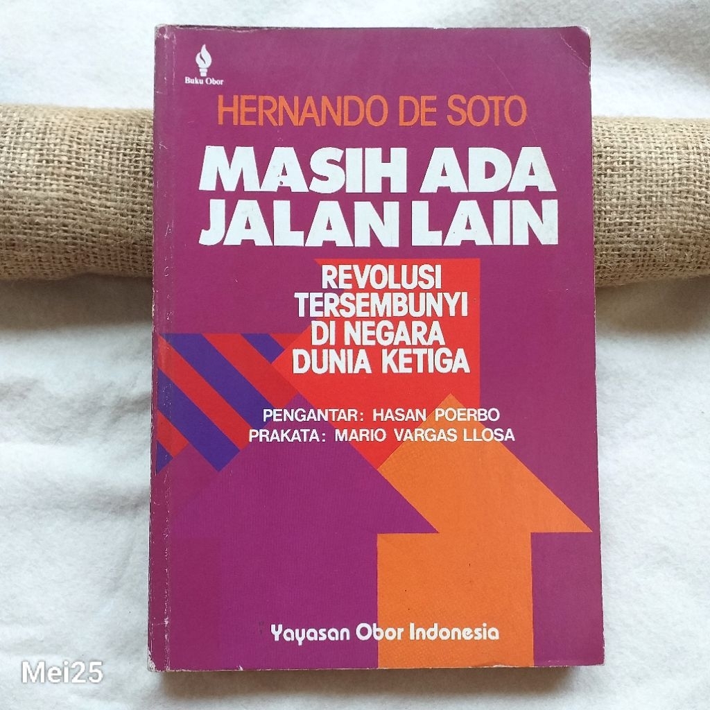 Original | Masih Ada Jalan Lain oleh Hernando De Soto