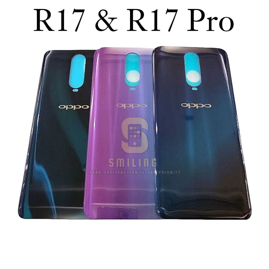 BACKDOOR BACK CASING BACKCOVER TUTUP BELAKANG OPPO R17 R17 PRO NEW