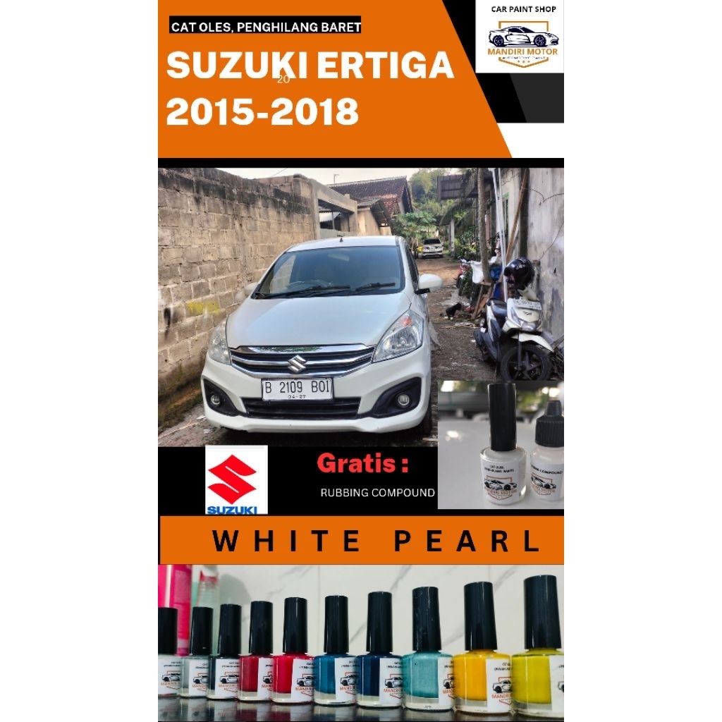 cat oles, putih mutiara Suzuki Ertiga 2015-2018