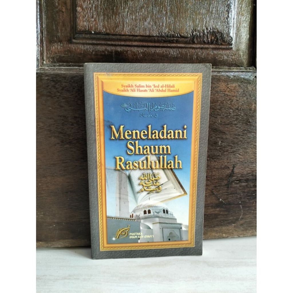 ORIGINAL MENELADANI SHAUM RASULULLAH