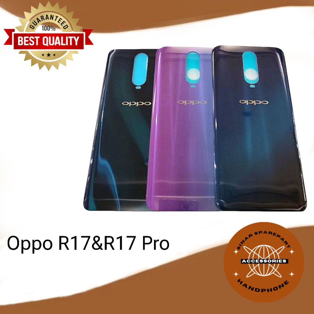 BACKDOOR BACK CASING BACKCOVER TUTUP BELAKANG OPPO R17 R17 PRO NEW