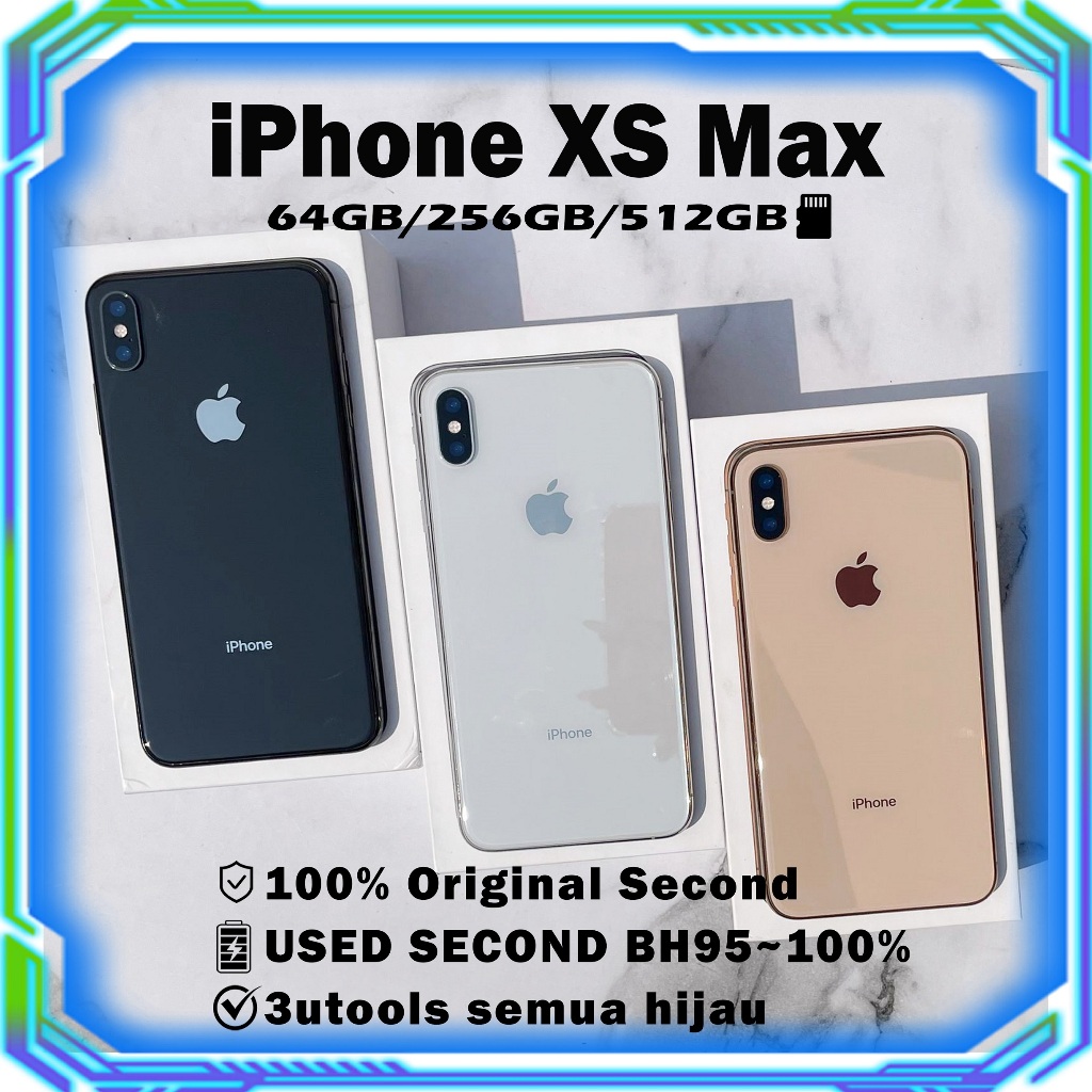iPhone Xs Max 256GB Bekas Second Original100% AllSim Silent Fullset Mulus Normal Hp 3utools All Gree
