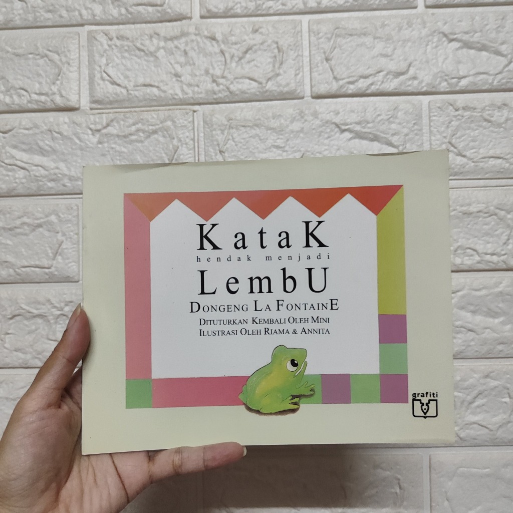 Dongeng La Fontaine: Katak Hendak Menjadi Lembu