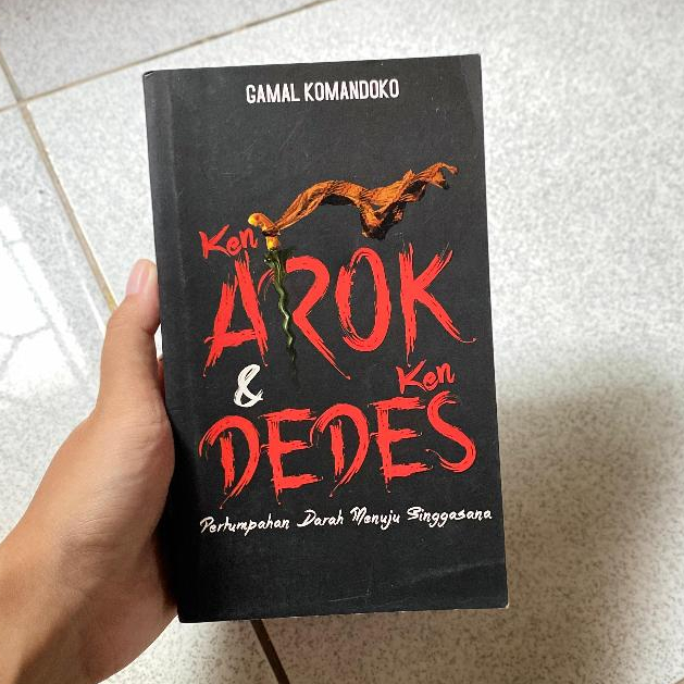 NOVEL KEN AROK KEN DEDES GAMAL KOMANDOKO [PRELOVED]