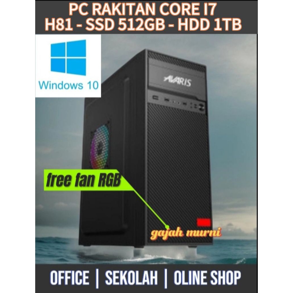 PC Rakitan Intel Core i7 Ram 16gb + SSD 512 + HDD 1TB