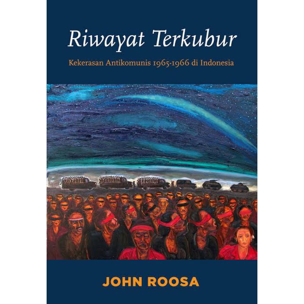 RIWAYAT TERKUBUR - John Roosa