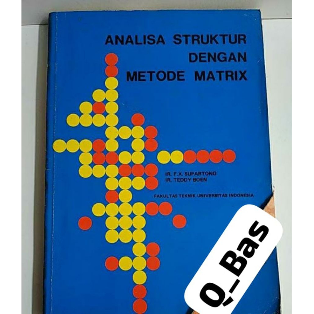 Analisis Struktur dengan Metode Matrix..Supartono