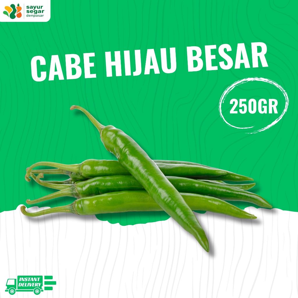 

Cabe Hijau Besar 250gr - Sayur Segar Denpasar
