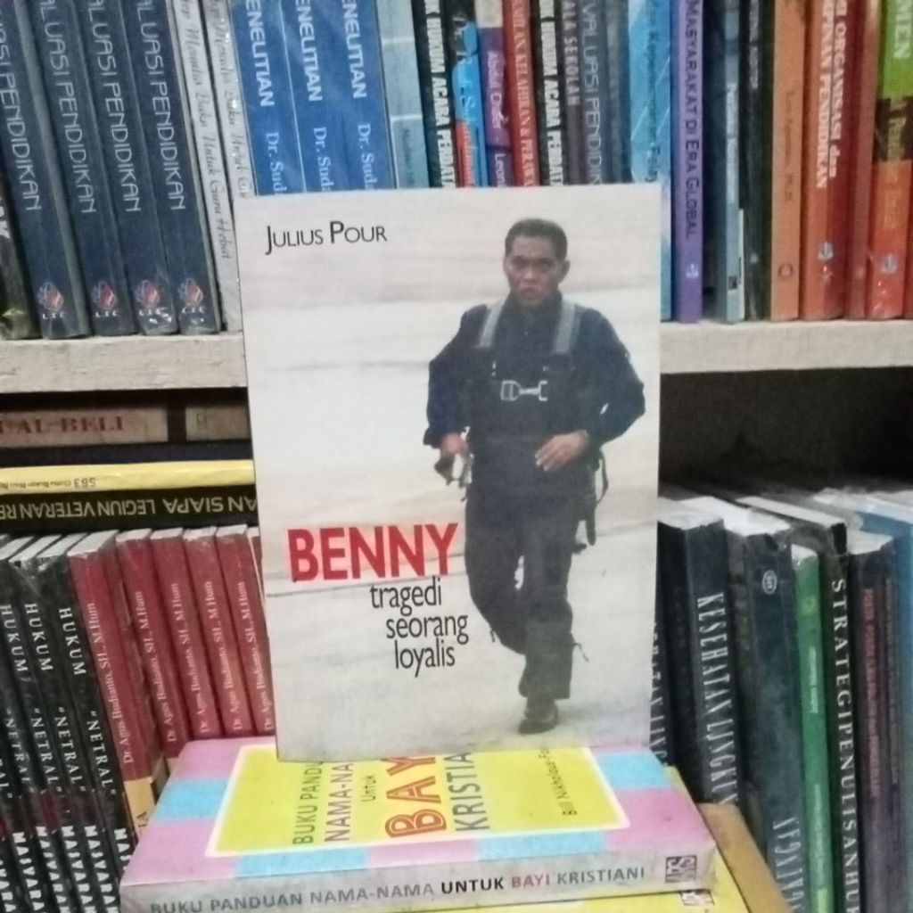 BENNY tragedi seorang loyalis