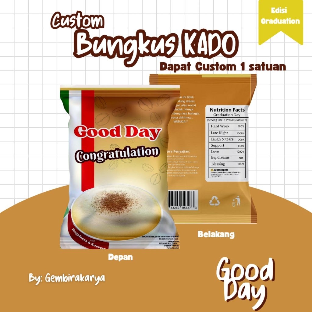 

CUSTOM BUNGKUS KADO Bentuk Snack Unik – Versi GOOD DAY Edisi Graduation