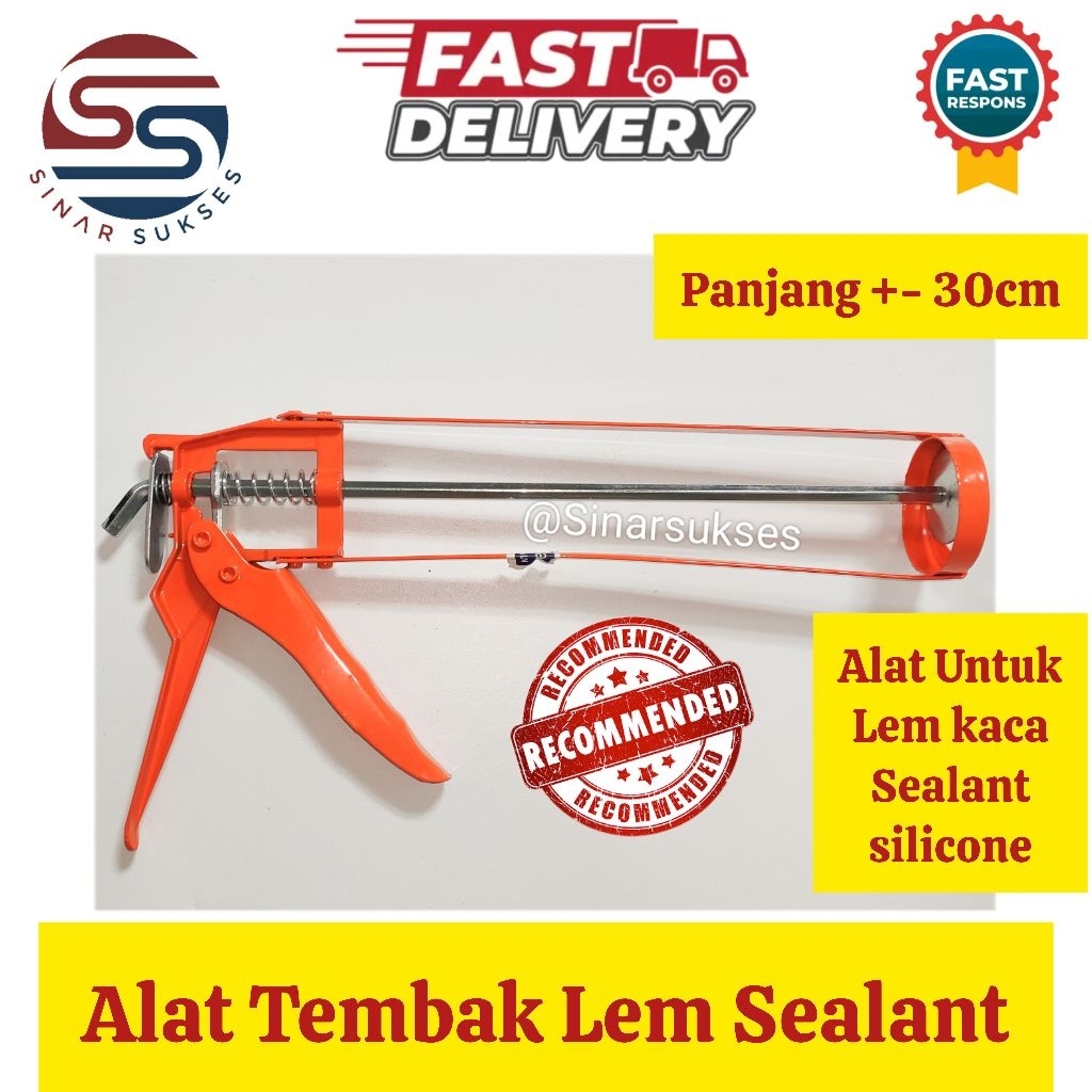 Alat Tembak Lem Sealent/ Tembakan Lem Kaca Sealent Sealant Silicone 300ml/ Tembakan lem Awet/ Gun Se