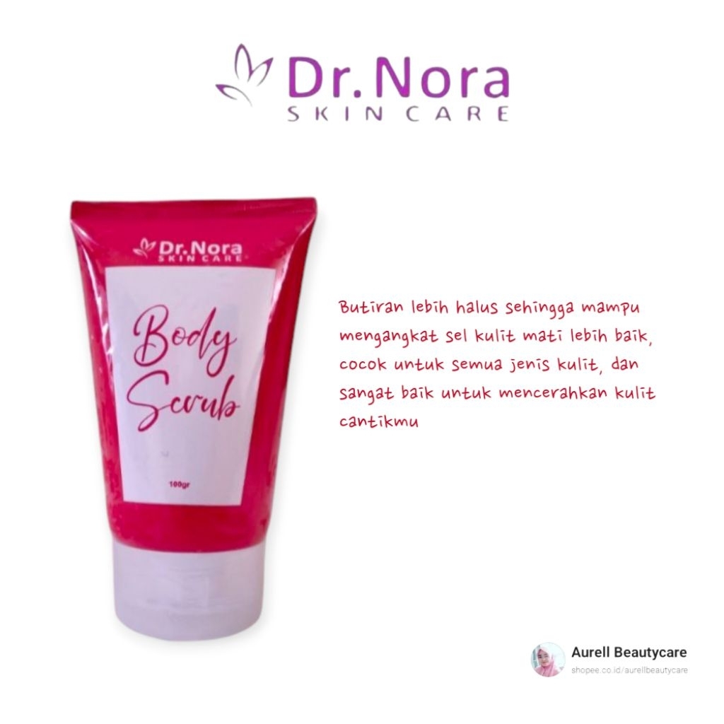 BODY SCRUB Dr. NORA SKINCARE