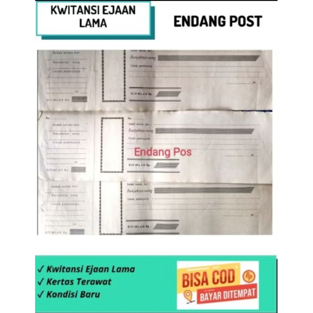 

Kwitansi Ejaan Lama & Ejaan Baru Tahun 1900 - 2xxx