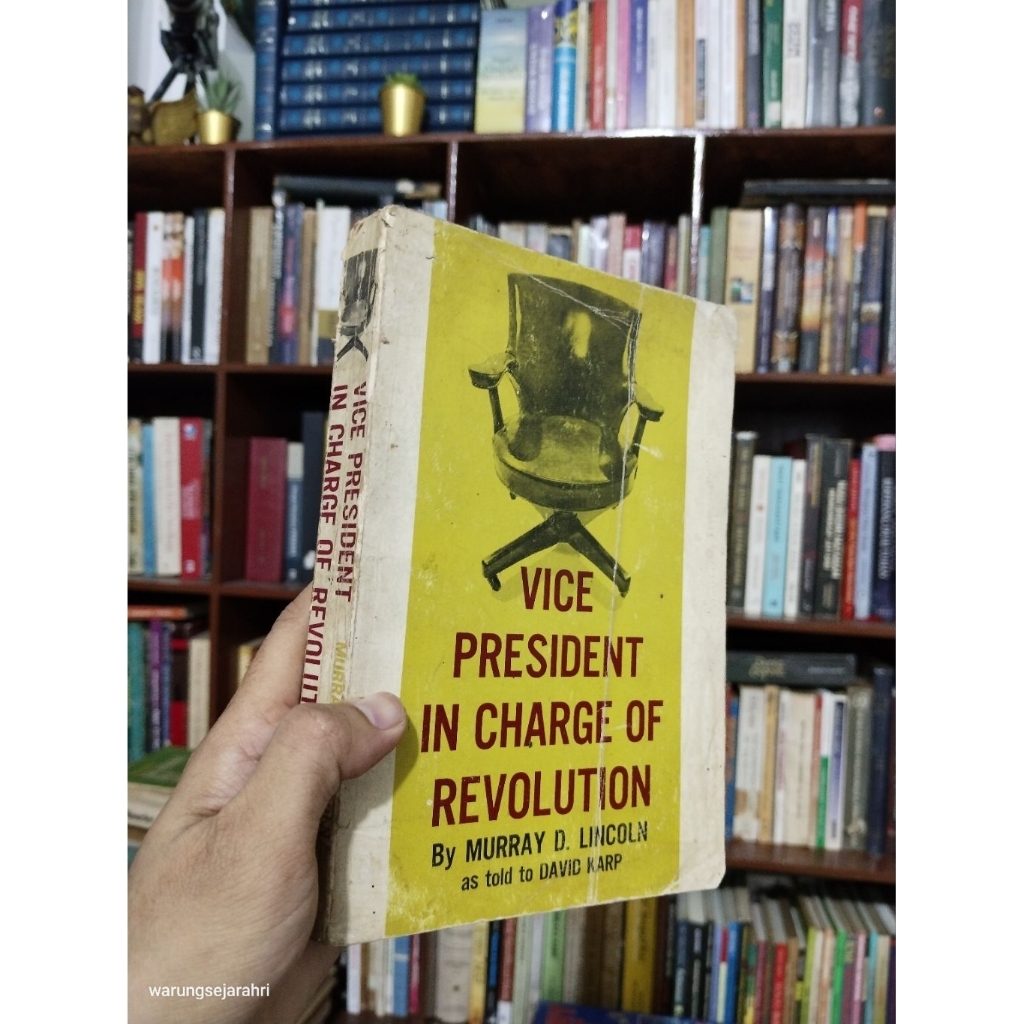 VICE PRESIDENT IN CHARGE OF REVOLUTION - MURRAY D. LINCOLN