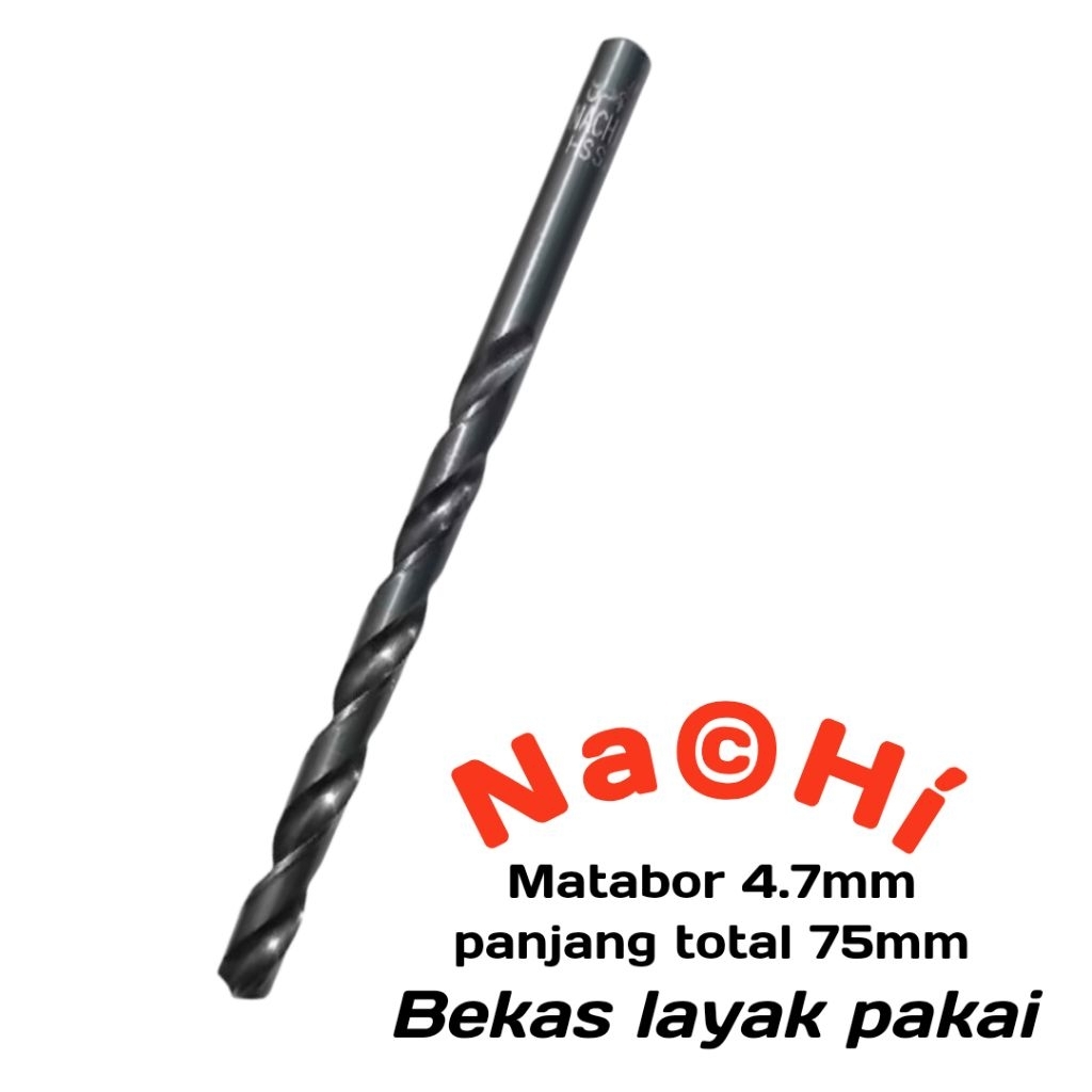 Bor drill 4.7 mm HSS merk Nachi Japan Original Drill mata bor 4.7 Nachi bekas