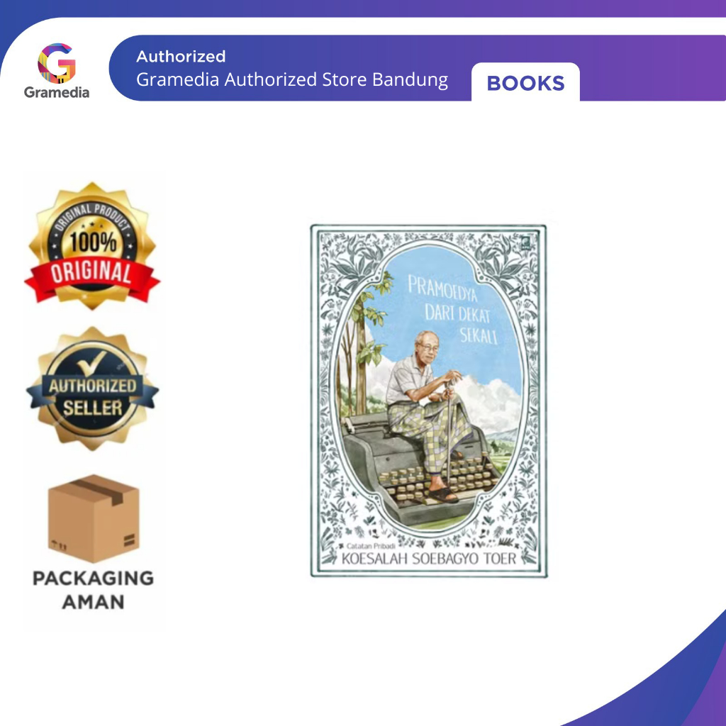 Gramedia Bandung - Pramoedya dari Dekat Sekali 2025