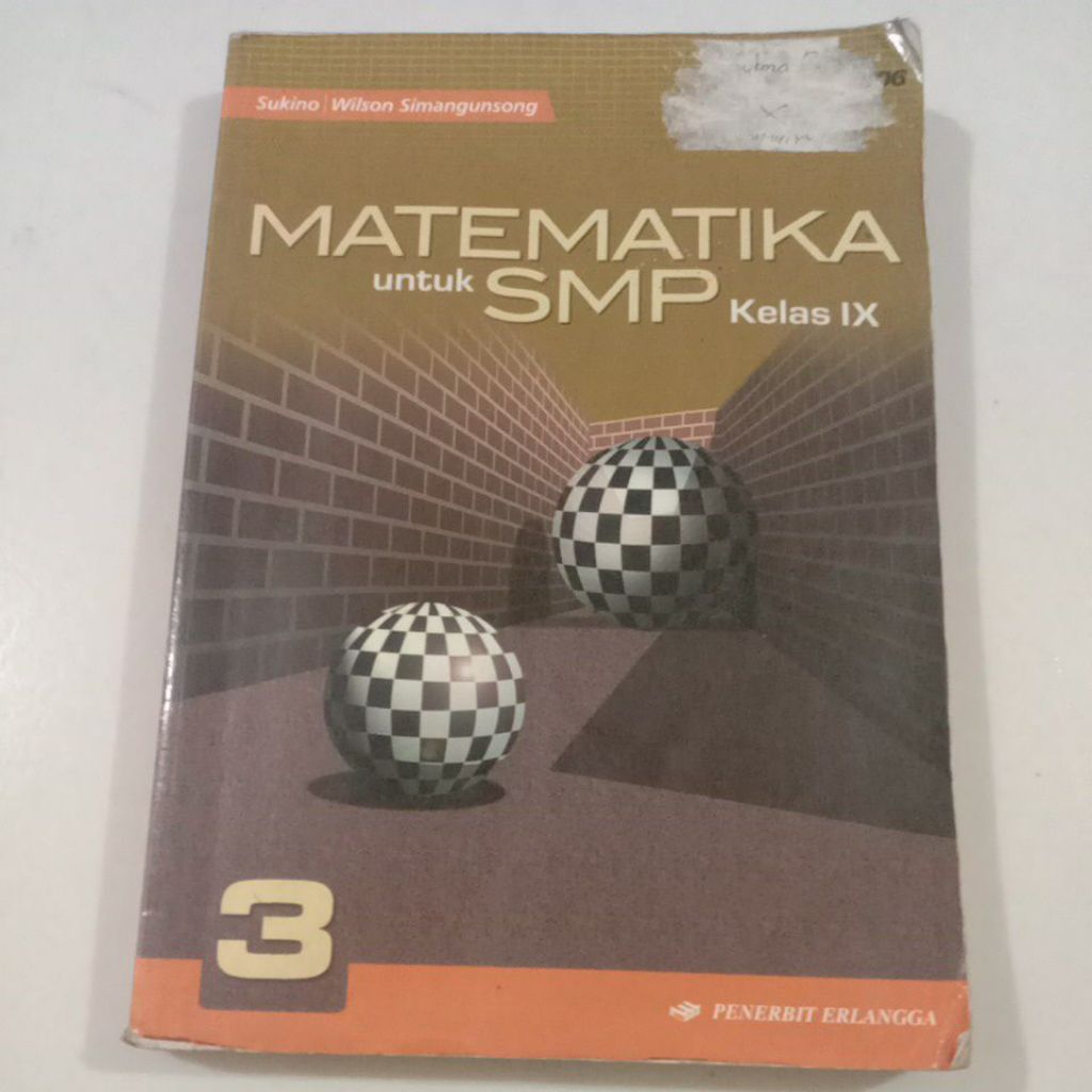 Matematika 3 Untuk SMP Kelas 9/IX KTSP Wilson Simangunsong/Sukino  - Erlangga