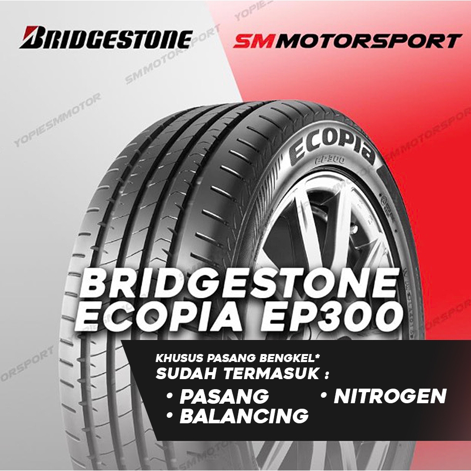 Ban Mobil Bridgestone Ecopia EP300 205 60 r17 17