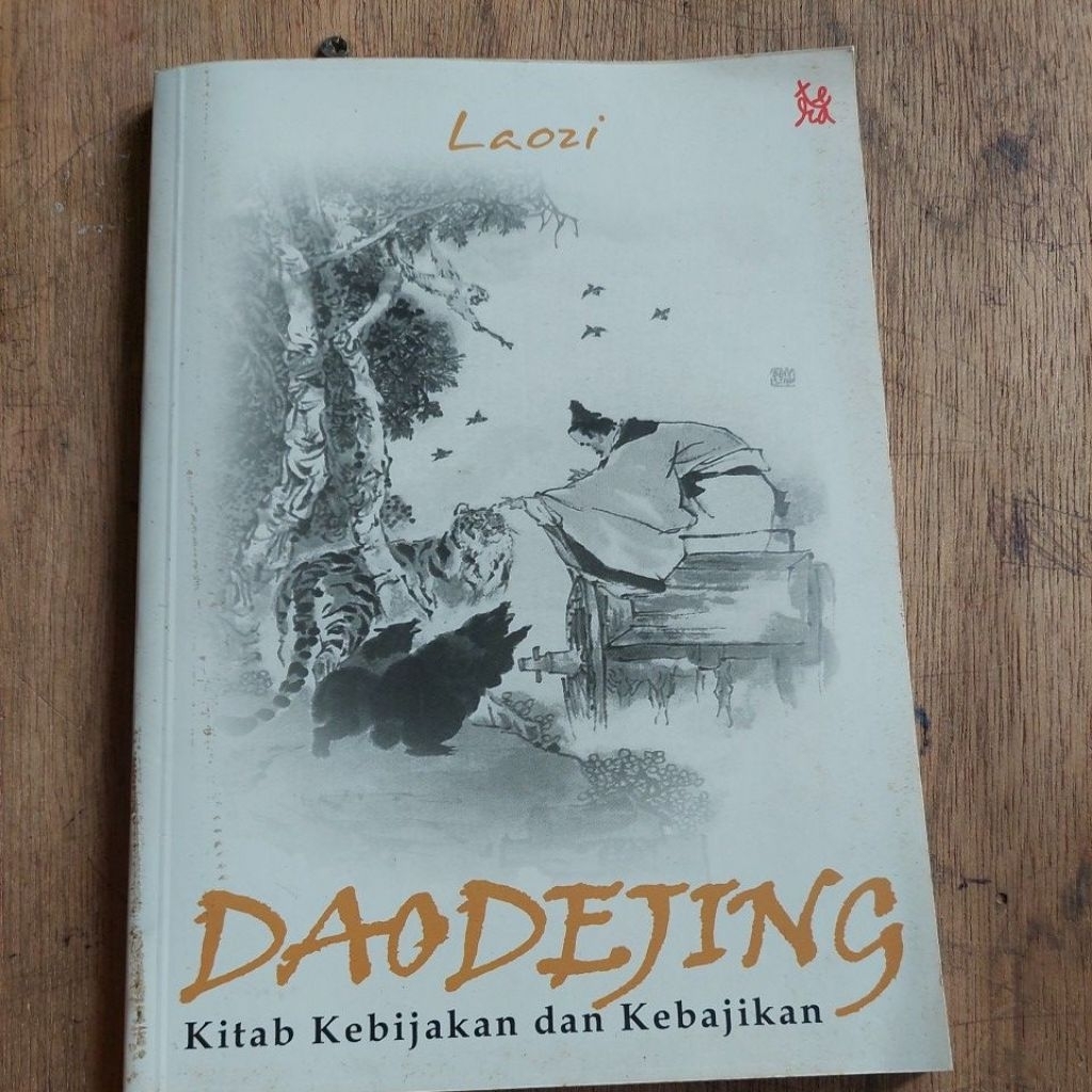 DAODEJING,KITAB KEBIJAKAN DAN KEBAJIKAN