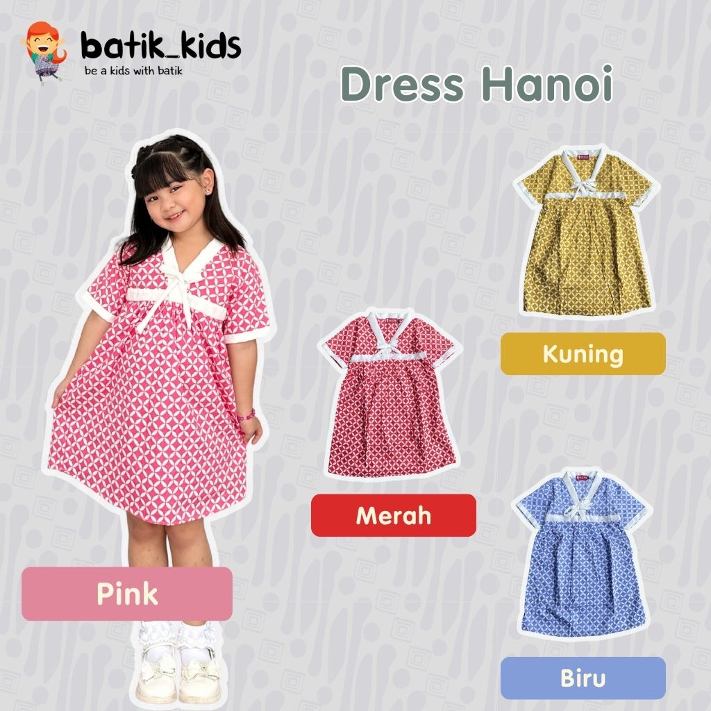 Batik Kids Dress Batik Hanoi Bahan Katun Halus dress imlek cny Nyaman Dipakai si Kecil Banyak Varian