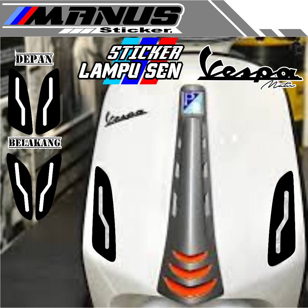 VARIASI LAMPU SEIN VESPA SPRINT/STICKER LAMPU SEIN VESPA PRIMAVERA/CUTTING STIKER LAMPU SEIN/VARIASI