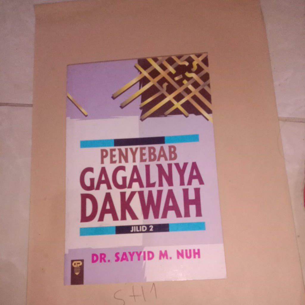 penyebabnya gagalnya dakwah jilid 2