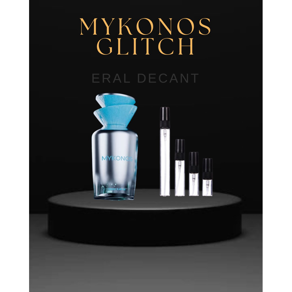 Decant Mykonos Glitch