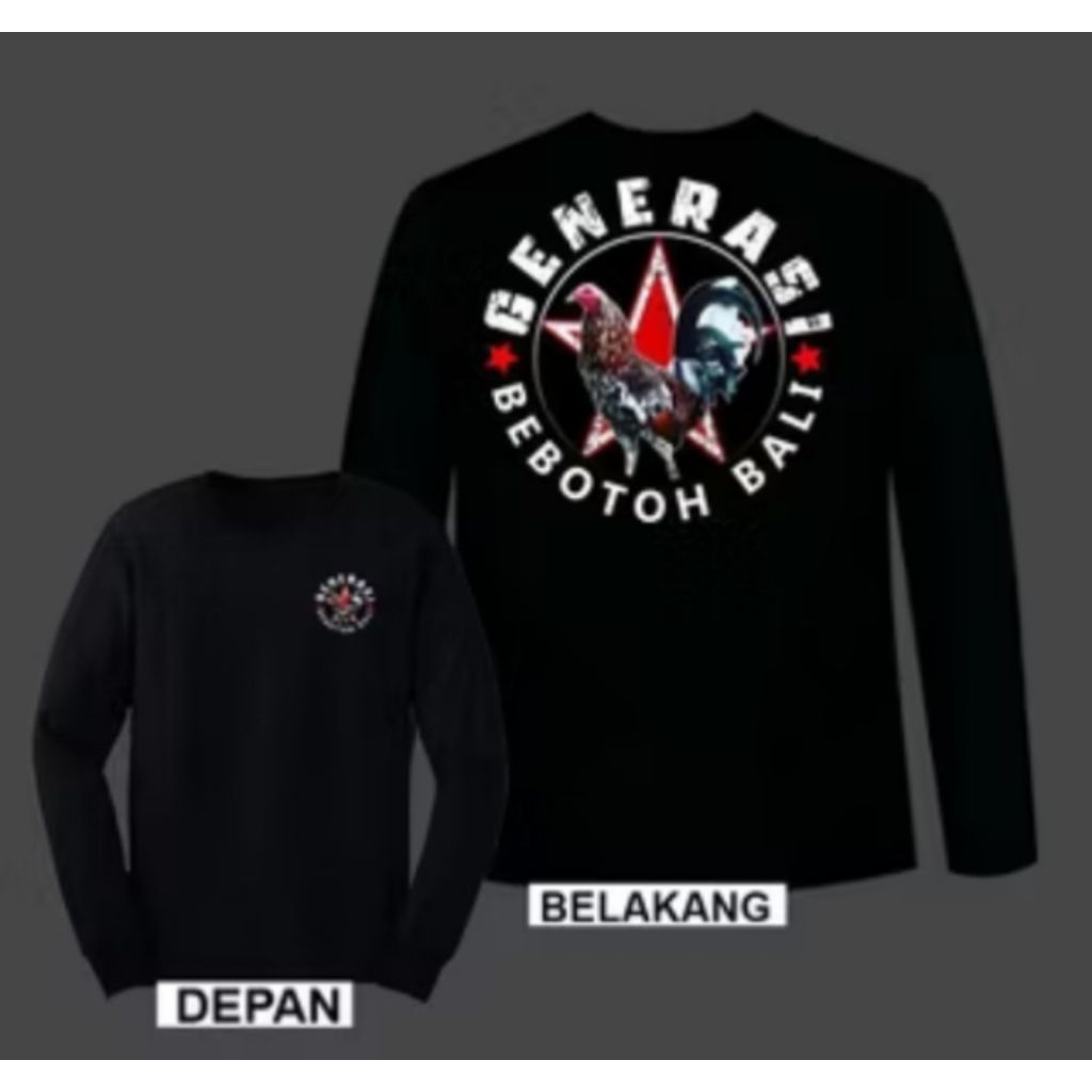 Kaos Lengan Panjang Ayam Petarung Generasi Bebotoh Bali