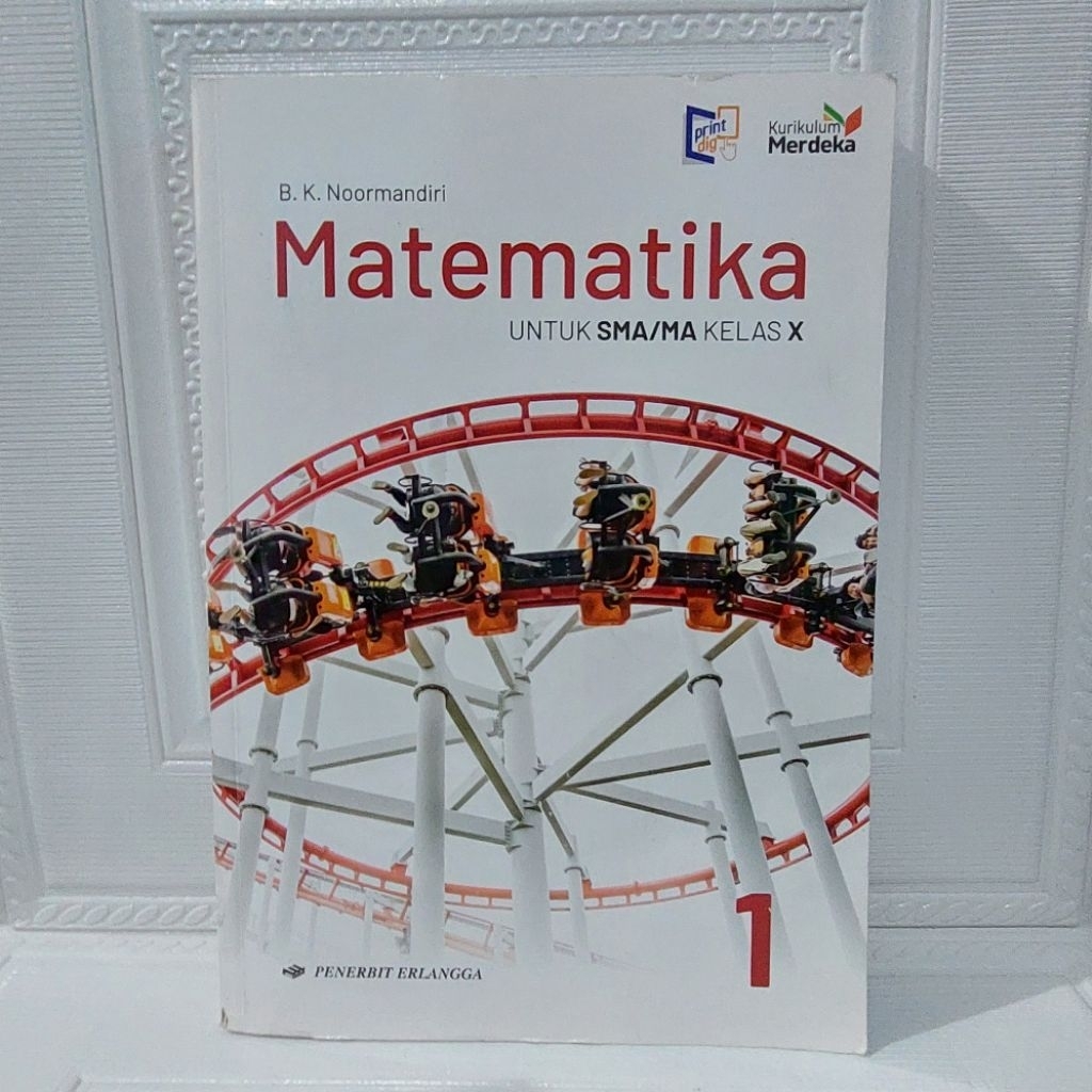 BUKU MATEMATIKA KELAS 10 KURIKULUM MERDEKA ERLANGGA