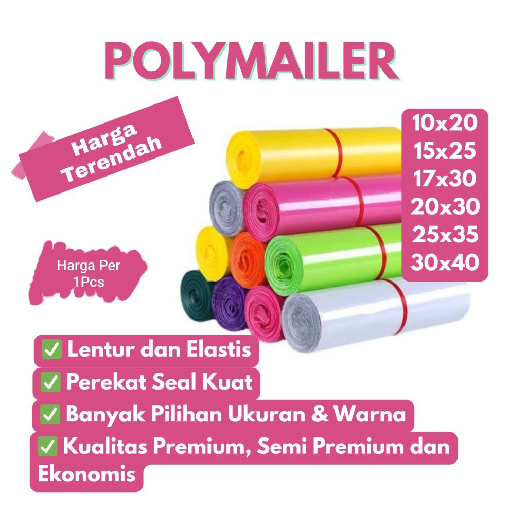 

POLYMAILER ALL VARIANT PERLEMBAR Plastik Pembungkus Paket Premium dan Ekonomis Amplop Perekat Harga Satuan Semua Ukuran
