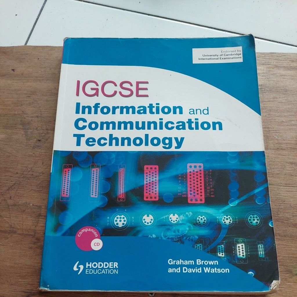 IGCSE INFORMATION AND COMMUNICATION TECHNOLOGY