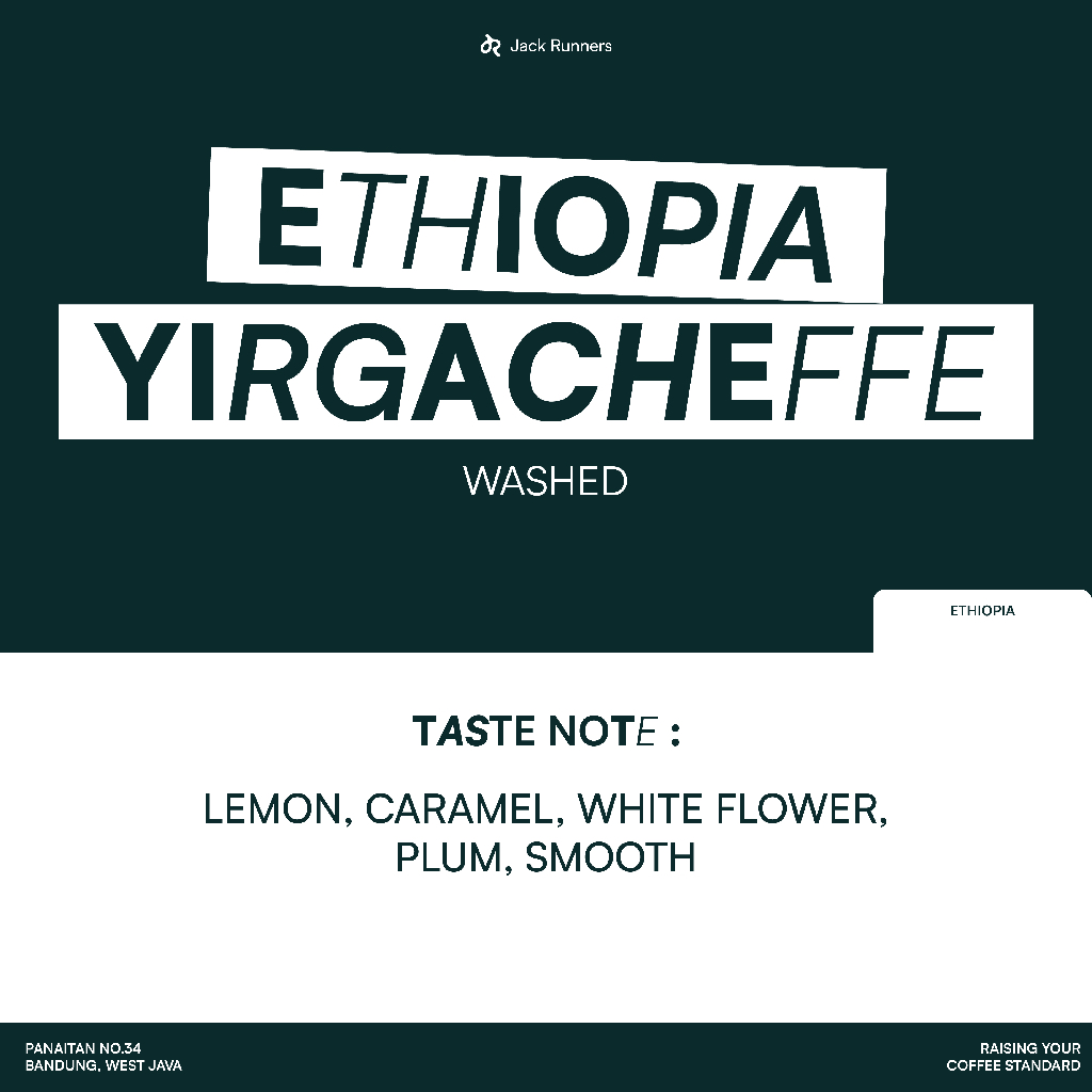 

JACK RUNNERS ROASTERY - ETHIOPIA YIRGACHEFFE FULLWASHED - ROASTED COFFEE BEANS